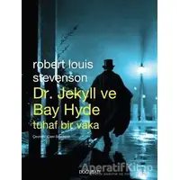 Dr. Jekyll ve Bay Hyde Tuhaf Bir Vaka - Robert Louis Stevenson - Doğu Batı Yayınları