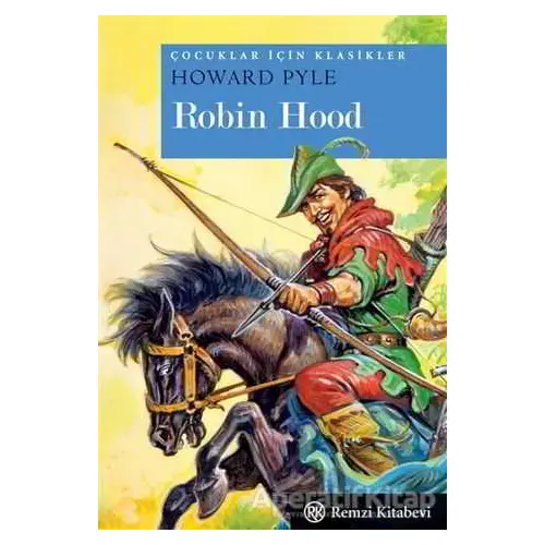 Robin Hood - Howard Pyle - Remzi Kitabevi