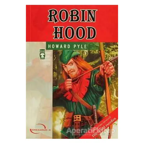 Robin Hood - Howard Pyle - Timaş Çocuk