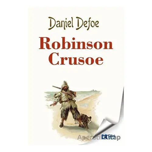 Robinson Crusoe - Daniel Defoe - Sen Yayınları