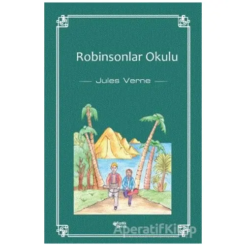Robinsonlar Okulu - Jules Verne - Fark Yayınları