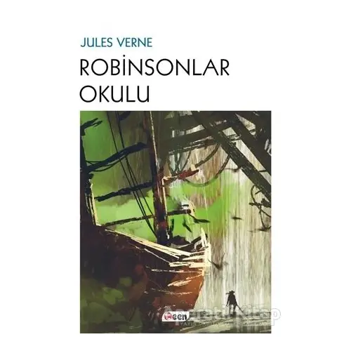 Robinsonlar Okulu - Jules Verne - Teen Yayıncılık