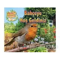 Bahçeye Hoş Geldiniz - Canlılar ve Yaşam Alanları - Kolektif - Teleskop Popüler Bilim