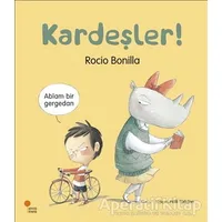 Kardeşler! - Rocio Bonilla - Günışığı Kitaplığı