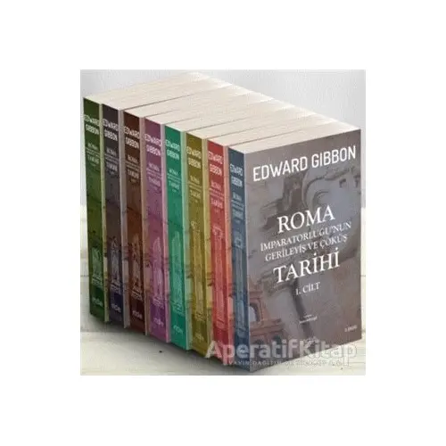 Roma İmparatorluğu’nun Gerileyiş ve Çöküş Tarihi 8 Cilt Bir Arada - Edward Gibbon - İndie Yayınları