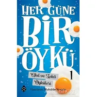 Akıl ve Zeka Öyküleri - Her Güne Bir Öykü 1 - Muhiddin Yenigün - Uğurböceği Yayınları