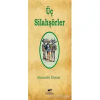 Üç Silahşörler - Alexandre Dumas - Mutena Yayınları