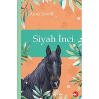 Siyah İnci - Anna Sewell - Beyaz Balina Yayınları