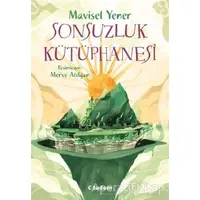 Sonsuzluk Kütüphanesi - Mavisel Yener - Tudem Yayınları