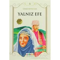 Yalnız Efe - Ömer Seyfettin - Erdem Çocuk