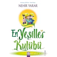 En Yeşiller Kulübü - Nehir Yarar - Altın Kitaplar