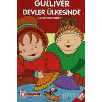 Güliver Devler Ülkesinde - Jonathan Swift - Timaş Çocuk