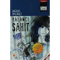 Yalancı Şahit - Müge İplikçi - Günışığı Kitaplığı