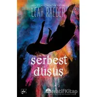 Serbest Düşüş - Leah Raeder - Martı Yayınları