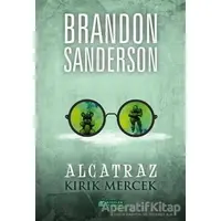 Alcatraz 4 - Kırık Mercek - Brandon Sanderson - Akıl Çelen Kitaplar