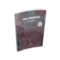 Ceza Sömürgesi - Franz Kafka - Cep Boy Aperatif Tadımlık Kitaplar