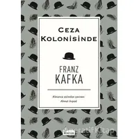 Ceza Kolonisinde - Franz Kafka - Koridor Yayıncılık