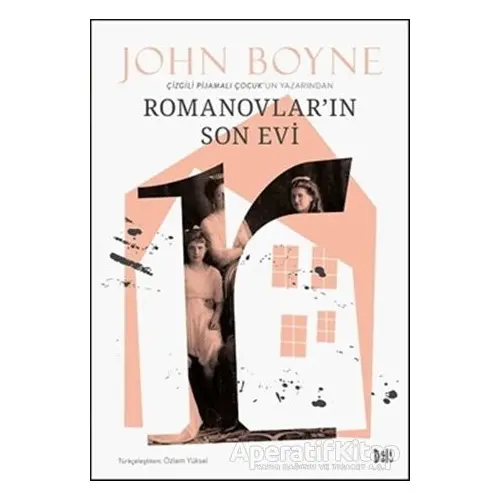 Romanovların Son Evi - John Boyne - Delidolu