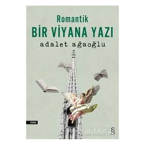 Romantik Bir Viyana Yazı - Adalet Ağaoğlu - Everest Yayınları