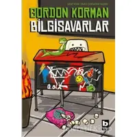 Bilgisavarlar - Gordon Korman - Bilgi Yayınevi