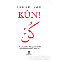 Kün! - Senem Şah - Rönesans Yayınları