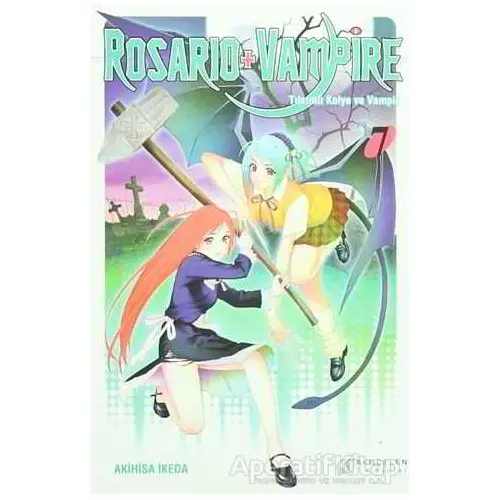 Rosario + Vampire - Tılsımlı Kolye ve Vampir 7 - Akihisa İkeda - Akıl Çelen Kitaplar