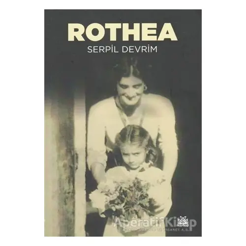 Rothea - Serpil Devrim - Artshop Yayıncılık