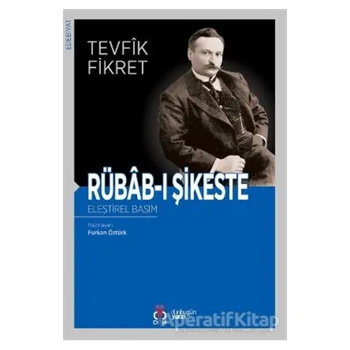 Rübab-ı Şikeste - Tevfik Fikret - DBY Yayınları