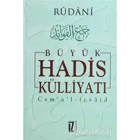 Büyük Hadis Külliyatı (7 Cilt) - Rûdanî - İz Yayıncılık