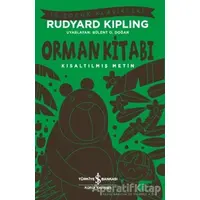 Orman Kitabı - Joseph Rudyard Kipling - İş Bankası Kültür Yayınları