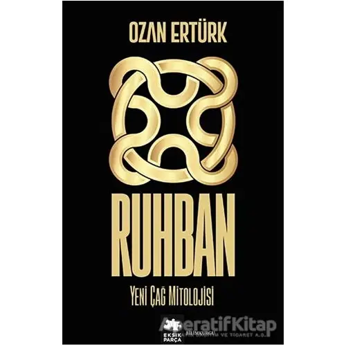 Ruhban - Ozan Ertürk - Eksik Parça Yayınları