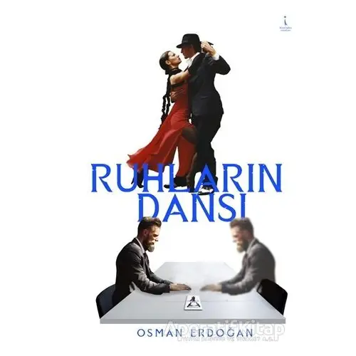 Ruhların Dansı - Osman Erdoğan - İkinci Adam Yayınları