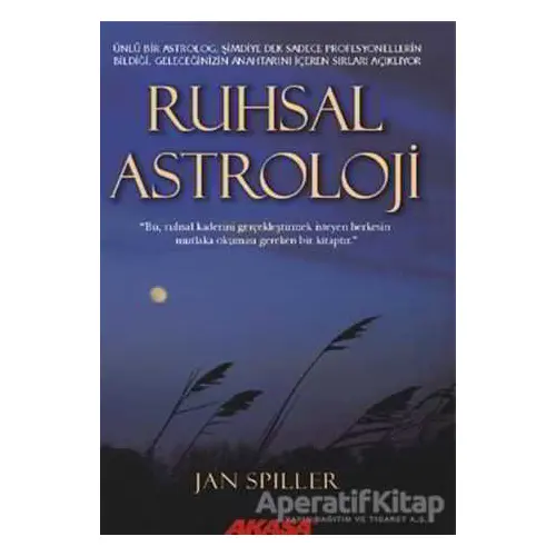 Ruhsal Astroloji - Jan Spiller - Akaşa Yayınları