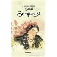 Sergüzeşt - Samipaşazade Sezai - Kaldırım Yayınları