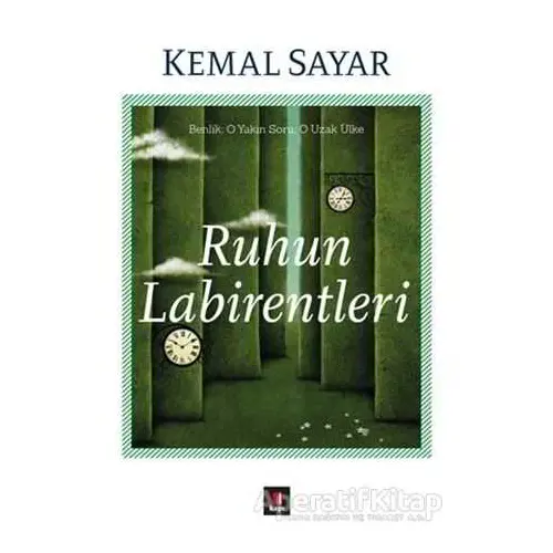 Ruhun Labirentleri - Kemal Sayar - Kapı Yayınları