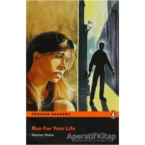 Run For Your Life - Stephen Waller - Pearson Hikaye Kitapları