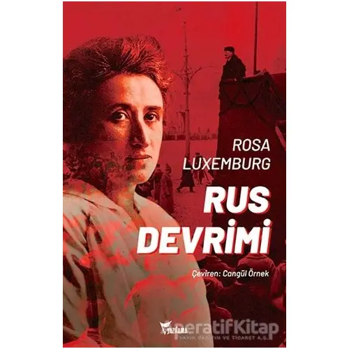 Rus Devrimi - Rosa Luxemburg - Yazılama Yayınevi