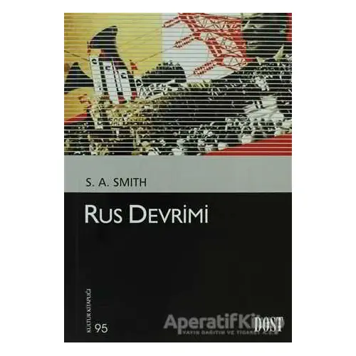 Rus Devrimi - Stephen A. Smith - Dost Kitabevi Yayınları