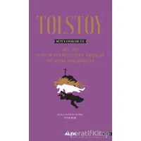 Tolstoy - Bütün Eserleri 3 - Lev Nikolayeviç Tolstoy - Alfa Yayınları