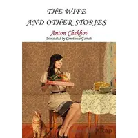 The Wife and Other Stories - Anton Checkov - Platanus Publishing