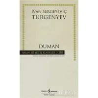 Duman - Ivan Sergeyevich Turgenev - İş Bankası Kültür Yayınları