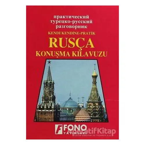 Rusça Konuşma Kılavuzu - Ayten Kazımova - Fono Yayınları