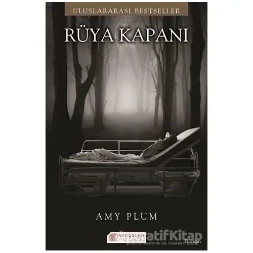 Rüya Kapanı - Amy Plum - Akıl Çelen Kitaplar