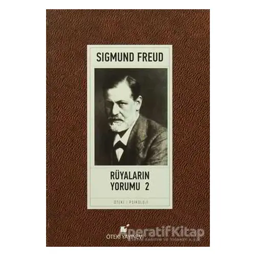 Rüyaların Yorumu 2 - Sigmund Freud - Öteki Yayınevi