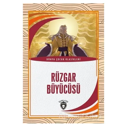 Rüzgar Büyücüsü - Kolektif - Dorlion Yayınları