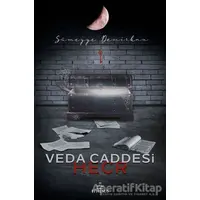 Veda Caddesi 3 - Hecr - Sümeyye Demirkan - Ephesus Yayınları