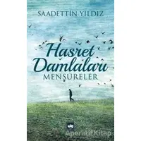 Hasret Damlaları - Saadettin Yıldız - Ötüken Neşriyat