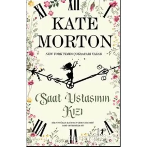 Saat Ustasının Kızı - Kate Morton - Artemis Yayınları