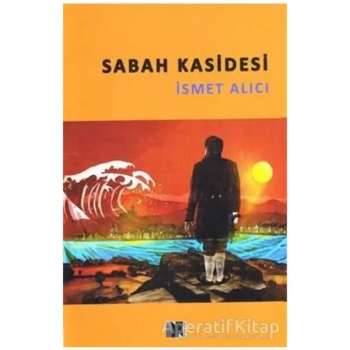 Sabah Kasidesi - İsmet Alıcı - Nitelik Kitap