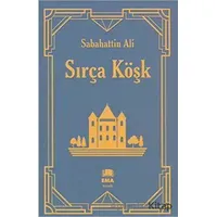 Sırça Köşk - Sabahattin Ali - Ema Kitap